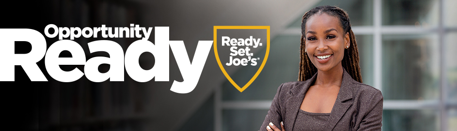 Ready to Lead. Ready. Set. Joe's